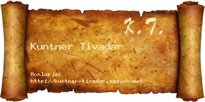Kuntner Tivadar névjegykártya